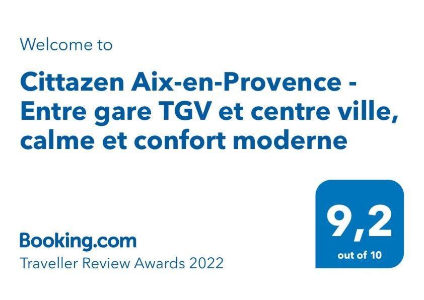 Cittazen Aix-En-Provence - Entre Gare Tgv Et Centre Ville, Calme Et Confort Moderne Екстер'єр фото